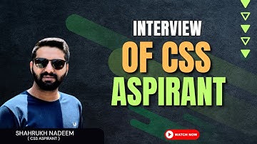 Interview of a CSS Aspirant | CSS-PMS | Journey | Ace Bureaucrat Academy