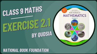 Exercise 2.1 - Class 9 Maths | FBISE - Federal board | NBF - National book foundation | Chapter 2 |