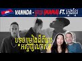 VANNDA - ម្តាយ (MAMA) ft. ក្មេងខ្មែរ [OFFICIAL MUSIC VIDEO |DUTCH COUPLE REACTION