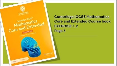 Part 3 Cambridge IGCSE Mathematics core and extended course book Exercise 1. 2  Page 5
