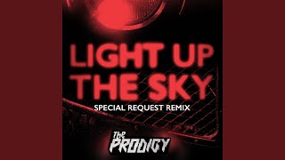 Смотреть клип Light Up The Sky (Special Request Remix) (Edit)