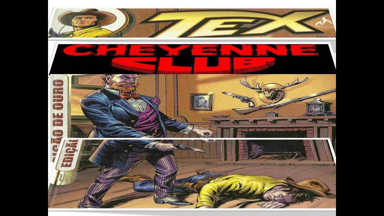 Tex Willer Ed. Ouro Nº 01:Cheyenne Club