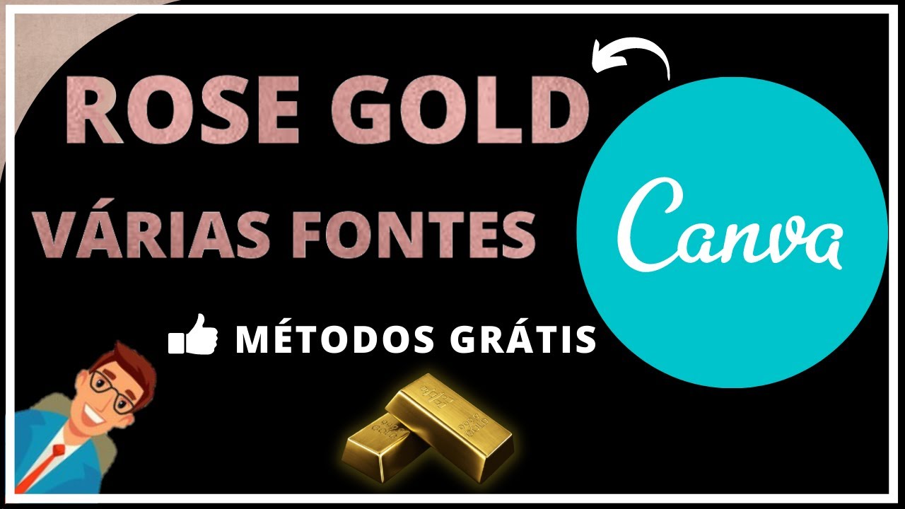Várias Fontes ROSE GOLD no CANVA - Método Grátis - YouTube