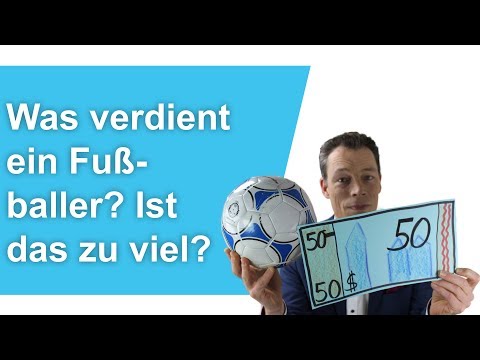 Video: Wie Viel Bekommen Fußballer?