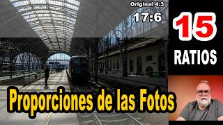 ¿Qué proporción (ratio) elegir para tus fotos 3:2 , 4:3, 16:9 etc - EN ESPAÑOL