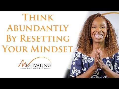 Lisa Nichols - Think Abundantly By Resetting Your Mindset