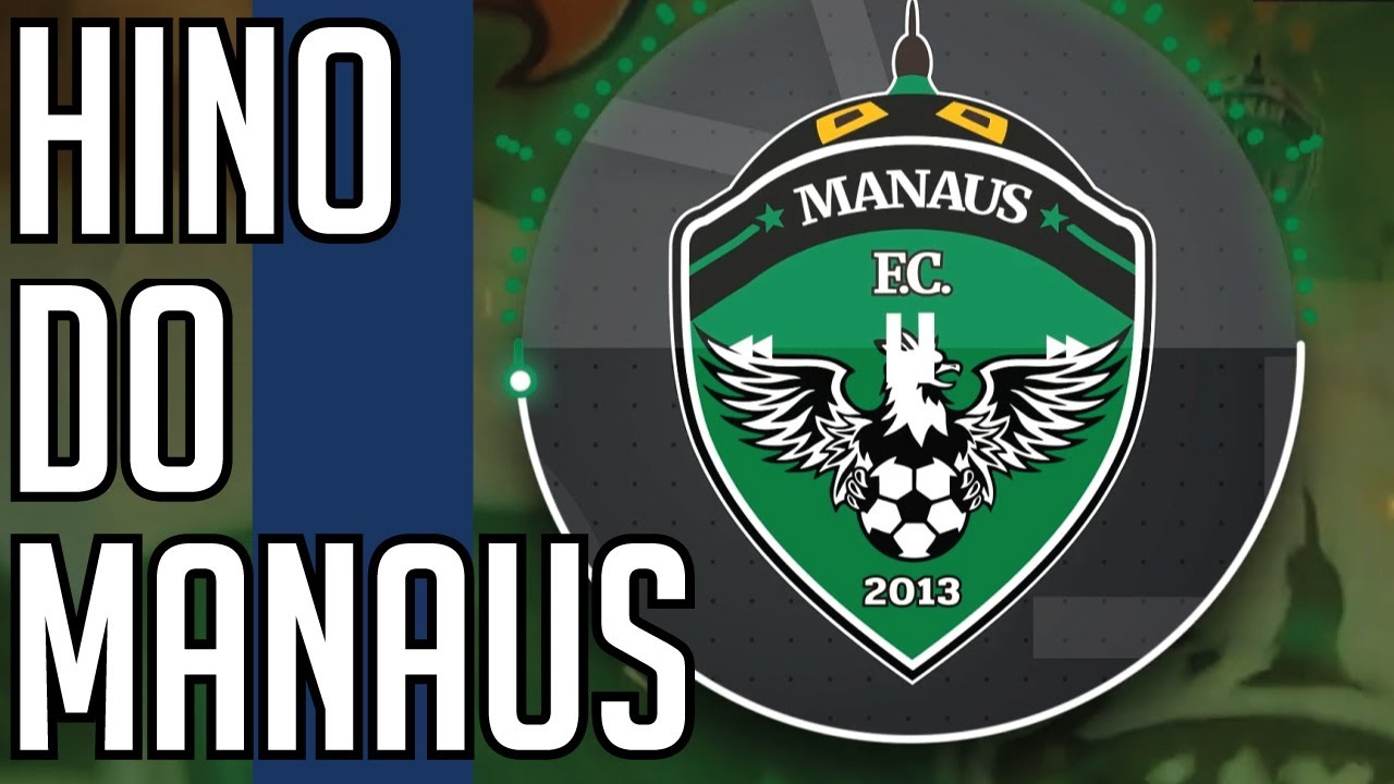Hino do Manaus FC