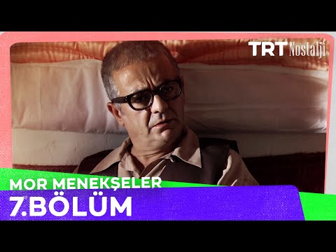 Mor Menekşeler 7. Bölüm @NostaljiTRT