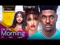 IN THE MORNING- CHIDI DIKE GENEVIEVE UKATU FRANCES NWABUNIKE