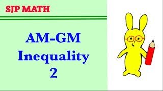 The AM-GM Inequality - Problem