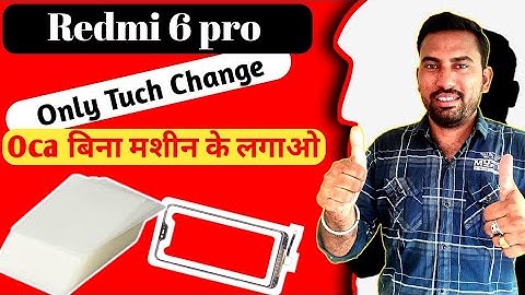 Redmi 6 Pro touch replacement / MI 6 Pro touch replacement  / OCA glass change/ how to open