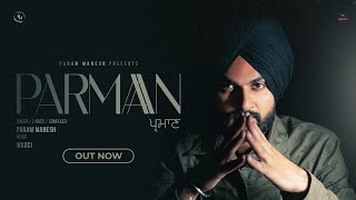New Punjabi Song 2024 Parmaan Param Manesh Mxrci Latest Punjabi Song 2024