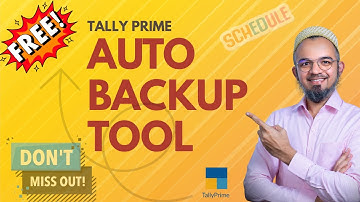 How to Schedule Automatic Backup in Tally Prime | Free Auto Backup Setup
