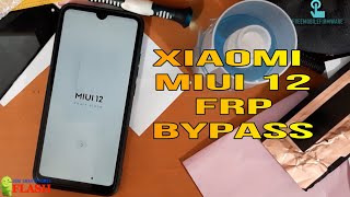 Xiaomi MIUI 12 FRP bypass easy method without PC