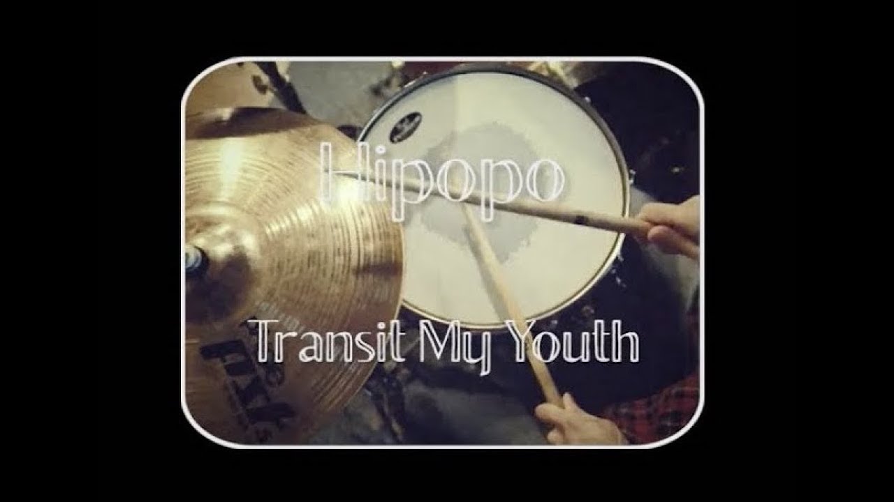 Watch Transit My Youth『Hipopo』 on YouTube Watch Transit My Youth『Hipopo』 on YouTube