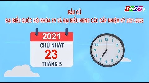Cách trang trí phòng bỏ phiếu mẫu - Cách thức ghi phiếu bầu - Phân biệt phiếu không hợp lệ - THDT