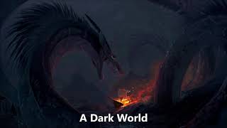 EPIC ORCHESTRAL | A Dark World by Twisted Jukebox