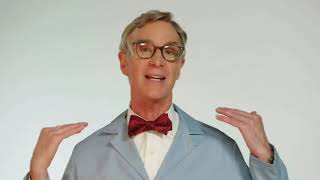 Bill Nye Tells You to Grow Up