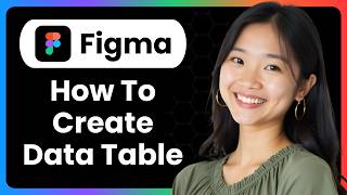 How To Create A Data Table (Datatable) In Figma