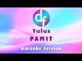 Tulus - Pamit ( Karaoke / Lirik )