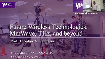 Future Wireless Technologies: mmWave, THz, & Beyond - mmWave Coalition - Ted Rappaport