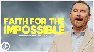 Faith for the Impossible: Trusting God's Provision