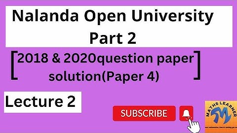 NOU BSc Mathematics Part 2| 2018 & 2020 question paper solution (Paper 4)|Maths Learner by Kirti|