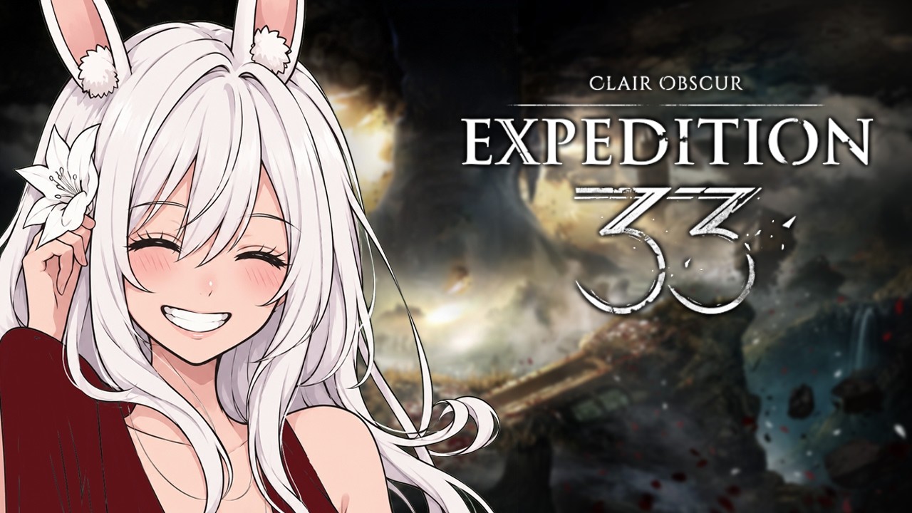 Finally Playing Expedition 33 | EN VTuber LIVE #vtuber #expedition33 #livegaming