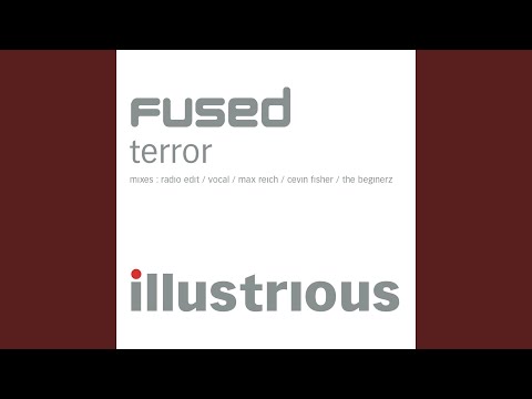Fused — Terror (Max Reich Mayhem Mix)