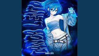 Danca Lenta slowed