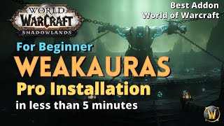 ⚡️How to install WeakAuras like a PRO in 5 minutes⚡️Best Addon⚡️World of Warcraft⚡️Beginner Guide⚡️