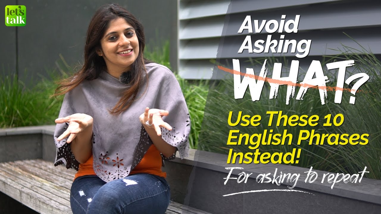 Avoid Asking WHAT? 🤔  | Learn 10 Polite English Phrases Instead For Clarification | English Lessons