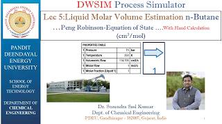 Lec 5: DWSIM - Liquid Molar Volume estimation (Peng Robinson-EOS) of n-Butane..With Hand Calculation