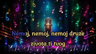 SERIF KONJEVIC - NEMOJ DRUZE - UZIVO - *KARAOKE