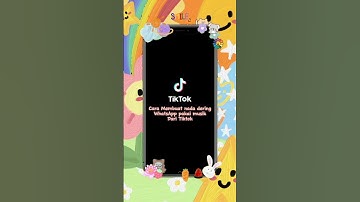 CARA MEMBUAT NADA DERING WHATSAPP PAKAI MUSIK TIKTOK #tutorial #shorts