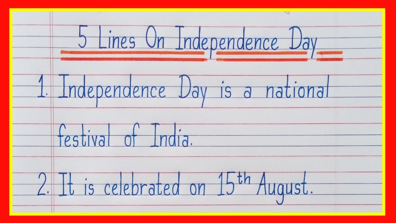 independence day essay 5 lines