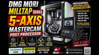 Celebrity DMG MORI MILLTAP 5-Axis Mastercam Post Processor | Siemens 840D Heidenhain | Real NC Output Net Worth