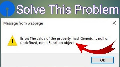 The Value of the property hashgeneric is null or undefined not a function object