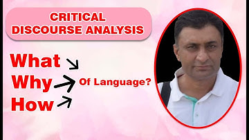 What is Critical Discourse Analysis | Critical Discourse Analysis |