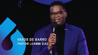 VASOS DE BARRO | Pastor Loammi Diaz