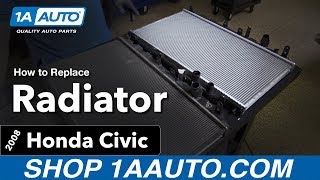 How to Replace Radiator 06 11 Honda Civic