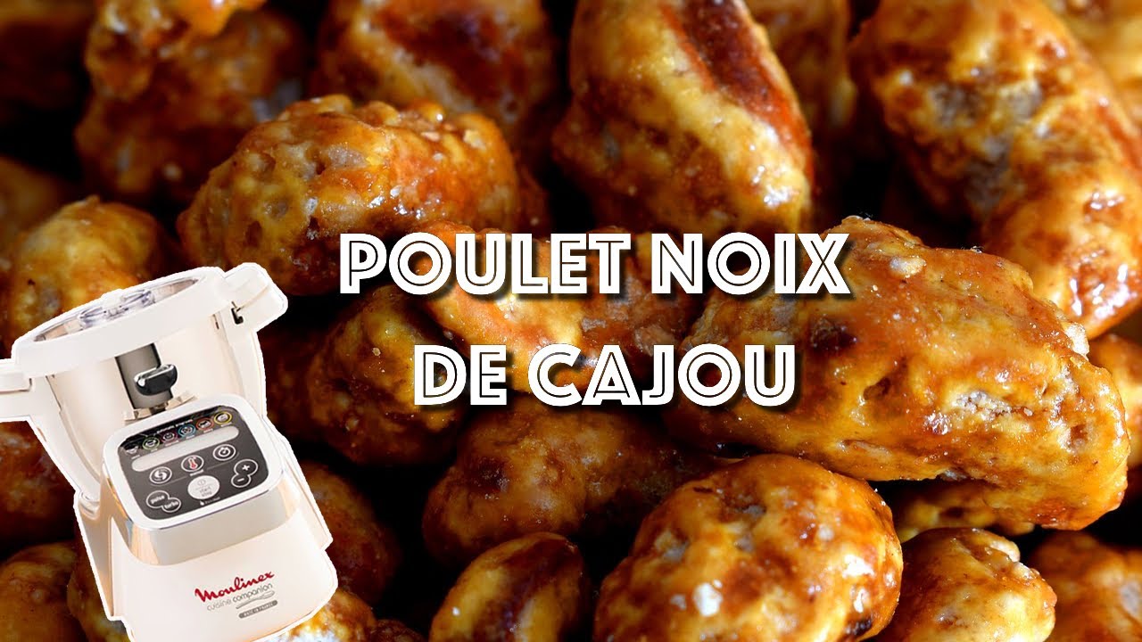 Recettes Companion  — POULET SUCRE SALE AUX NOIX DE CAJOU