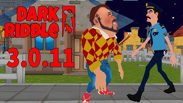 Dark Riddle | New Update 3.3.11 New Characters : Gameplay Walkthrough