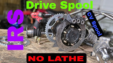 How To Build IRS Chain Drive Spool (No Lathe) For Crosskart/Buggy High HP Engines