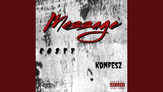 Message (feat. Konfesz)
