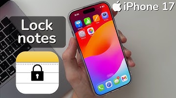 How to Lock Notes with Face ID on iPhone 17