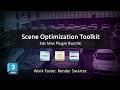 Speed Up Heavy Scenes in 3ds Max | Scene Optimization Toolkit (Proxies, Textures & Batch Render)