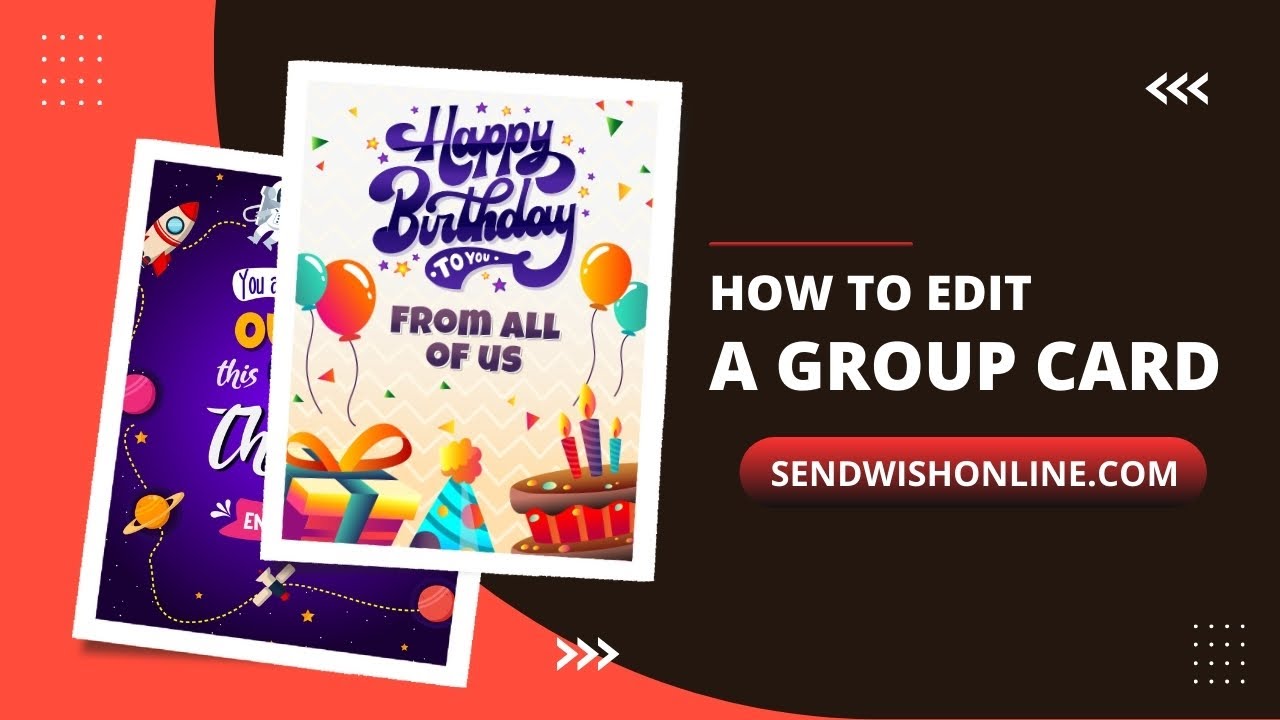 How to edit a Card? Sendwishonline.com| Group greeting cards for all occasions.