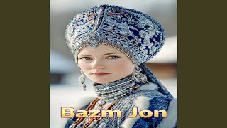 Muz Va Olov - Bazm Jon
