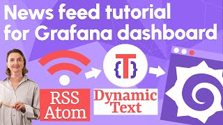 Источник данных RSS/Atom для Grafana | Учебник по ленте новостей для Grafana Dashboard